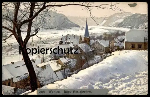 ALTE POSTKARTE WEHLEN BLICK ELB-ABWÄRTS PHOTOCHROMIE NENKE & OSTERMAIER DRESDEN Winter Schnee hiver snow cpa postcard