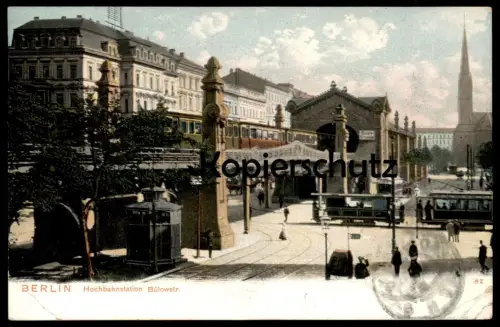 ALTE POSTKARTE BERLIN HOCHBAHNSTATION BÜLOWSTRASSE Strassenbahn tramway tram cpa postcard AK Ansichtskarte
