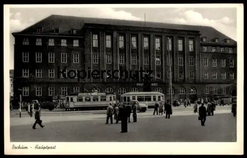 ALTE POSTKARTE BOCHUM HAUPTPOST POSTAMT Post tram tramway Strassenbahn Ansichtskarte AK postcard cpa