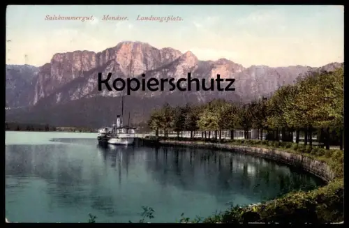 ALTE POSTKARTE SALZKAMMERGUT MONDSEE LANDUNGSPLATZ DAMPFER Schiff ship AK Ansichtskarte cpa postcard