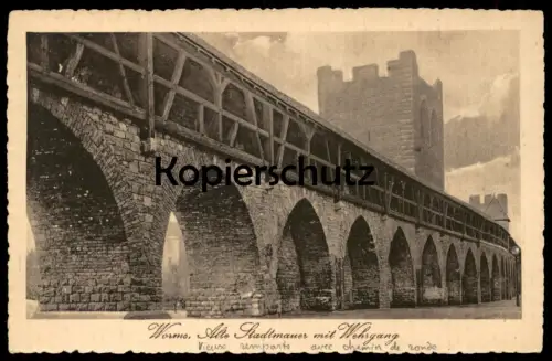 ALTE POSTKARTE WORMS ALTE STADTMAUER MIT WEHRGANG Mauer mur wall Ansichtskarte AK postcard cpa