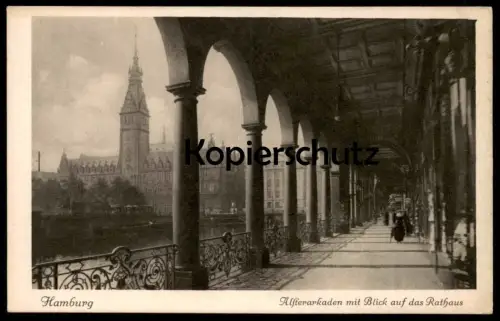 ALTE POSTKARTE HAMBURG ALSTERARKADEN MIT BLICK AUF DAS RATHAUS Arkaden AK cpa Ansichtskarte postcard