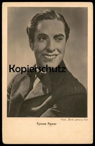 ALTE POSTKARTE TYRONE POWER AMERIKANISCHER SCHAUSPIELER star actor cinema Kino Ansichtskarte postcard cpa AK