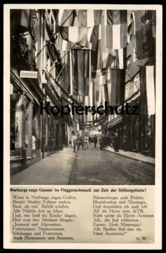 ALTE POSTKARTE MARBURG WETTERGASSE ENGE GASSEN IM FLAGGENSCHMUCK HOCH MARPURGIA Corps Studentika studentica postcard AK
