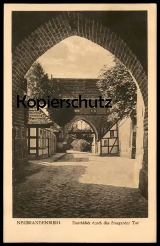 ALTE POSTKARTE NEUBRANDENBURG DURCHBLICK DURCH DAS STARGARDER TOR gate porte postcard cpa AK Ansichtskarte