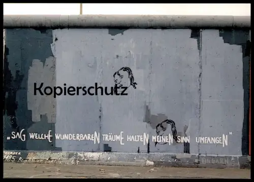ÄLTERE POSTKARTE BERLIN PAL GERBER SAG WELCHE WUNDERBAREN TRÄUME HALTEN MEINEN SINN UMFANGEN BERLINER MAUER THE WALL Art