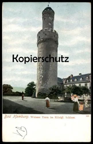 ALTE POSTKARTE BAD HOMBURG WEISSER TURM IM KÖNIGLICHEN SCHLOSS cpa AK Ansichtskarte postcard
