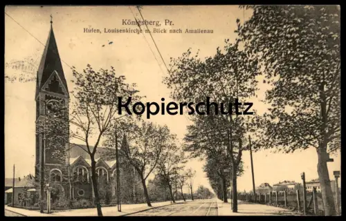 ALTE POSTKARTE KÖNIGSBERG PR. HUFEN LOUISENKIRCHE M. BLICK NACH AMALIENAU Ostpreussen postcard Ansichtskarte cpa AK