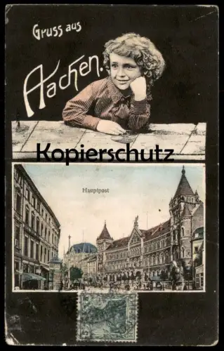 ALTE POSTKARTE GRUSS AUS AACHEN HAUPTPOST Post Aix-la-chapelle Mädchen Kind enfant child girl cpa postcard Ansichtskarte