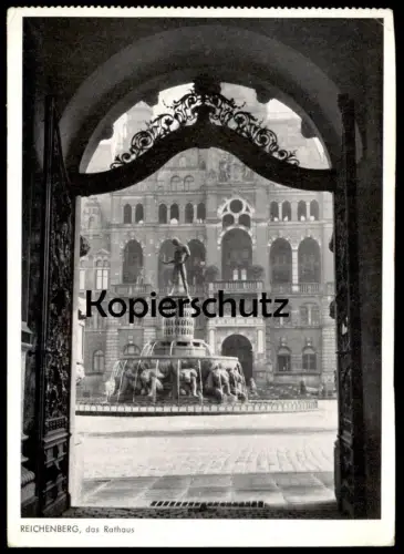 ALTE POSTKARTE REICHENBERG DAS RATHAUS Liberec Tor Schmiedekunst Brunnen fountain Böhmen Sudeten Ansichtskarte postcard