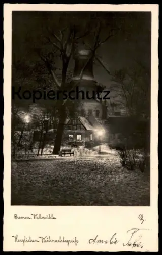 ALTE POSTKARTE BREMEN WALLMÜHLE BEI NACHT IM SCHNEE MÜHLE moulin à vent windmill molen Ansichtskarte postcard AK cpa