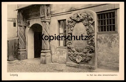 ALTE POSTKARTE LEIPZIG IM HOF DES ALTEN JOHANNISHOSPITALS Hospital Denkmal Verlag Bertha Zillessen AK Ansichtskarte cpa