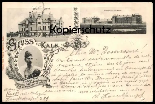 ALTE POSTKARTE GRUSS AUS KALK CASINO CASERNE PRINZESSIN ADOLF ZU SCHAUMBURG LIPPE KÖLN cpa Ansichtskarte AK postcard