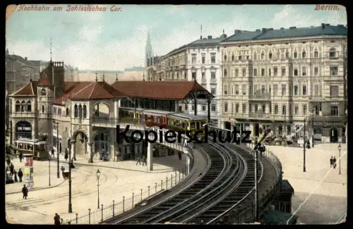 ALTE POSTKARTE BERLIN HOCHBAHN AM SCHLESISCHEN TOR Zug train Schlesisches Tor Ansichtskarte AK postcard cpa