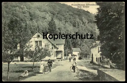 ALTE POSTKARTE FORSTHAUS ALTENHOF BEI TRIER RADFAHRER RAD RÄDER Fahrrad bicycle cpa AK Ansichtskarte postcard