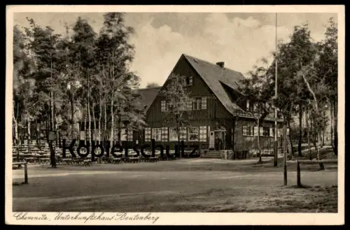 ALTE POSTKARTE CHEMNITZ 1932 UNTERKUNFTSHAUS BEUTENBERG 20 MINUTEN VON DER ENDSTATION DER STRASSENBAHN Ansichtskarte AK