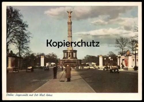 ALTE POSTKARTE BERLIN SIEGESSÄULE MIT OST-WEST-ACHSE FLAGGEN FOTOGRAF PHOTOGRAPH photographer 40er Jahre Ansichtskarte