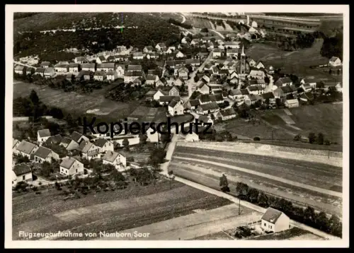 ALTE POSTKARTE FLUGZEUGAUFNAHME VON NAMBORN SAAR Fliegeraufnahme Luftaufnahme Luftbild Ansichtskarte cpa AK postcard