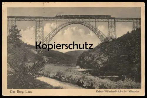 ALTE POSTKARTE DAS BERGISCHE LAND KAISER-WILHELM-BRÜCKE BEI MÜNGSTEN Dampflok locomotive à vapeur steam train Solingen