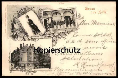 ALTE POSTKARTE GRUSS AUS KALK SOLDAT 03.09.1898 OFFIZIER-CASINO Uniform Cöln Köln cpa Ansichtskarte AK postcard