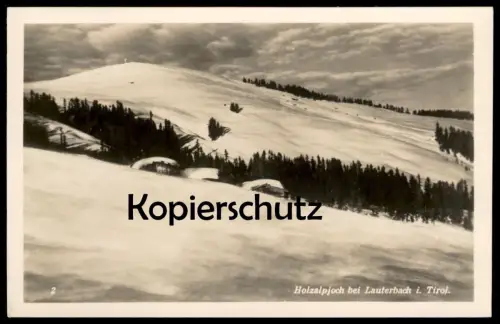 ALTE POSTKARTE HOLZALPJOCH BEI LAUTERBACH IN TIROL BRIXEN IM THALE WINTER SCHNEE cpa AK postcard Ansichtskarte