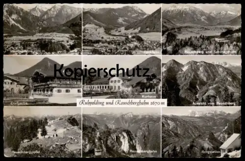 ÄLTERE POSTKARTE RUHPOLDING UND RAUSCHBERGBAHN 1670 M DORFPARTIE HOCHFELLN BERGSTATION Ansichtskarte cpa AK postcard