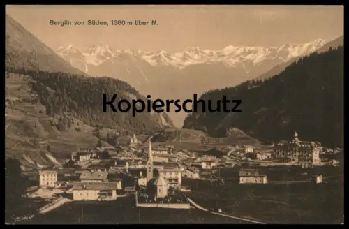 ALTE POSTKARTE BERGÜN VON SÜDEN 1380 METER ÜBER MEER. Schweiz Suisse Helvetia Switzerland Ansichtskarte cpa postcard AK