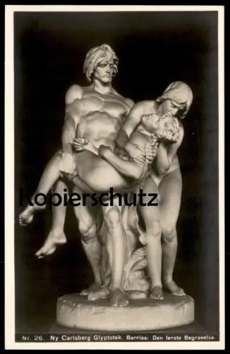 ALTE POSTKARTE NY CARLSBERG GLYPTOTEK BARRIAS DEN FORSTE BEGRAVELSE Plastik Kopenhagen Kobenhavn postcard cpa AK