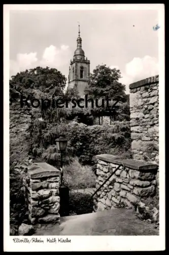 ALTE POSTKARTE ELTVILLE RHEIN KATHOLISCHE KIRCHE church église cpa AK Ansichtskarte postcard