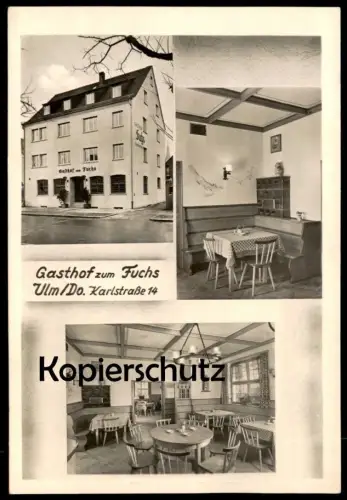 ALTE POSTKARTE ULM GASTHOF ZUM FUCHS KARLSTRASSE PAUL REIFF DONAU fox renard Ansichtskarte AK cpa postcard fox renard