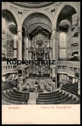 ALTE POSTKARTE DRESDEN INNERES DER FRAUENKIRCHE INNEN INNENANSICHT Kirche church église cpa AK Ansichtskarte postcard