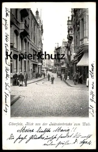 ALTE POSTKARTE ELBERFELD BLICK VON DER ISLÄNDERBRÜCKE ZUM WALL WUPPERTAL AK Ansichtskarte postcard cpa