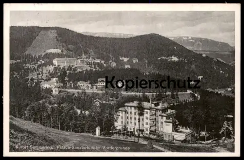 ALTE POSTKARTE KURORT SEMMERING PALACE-SANATORIUM IM VORDERGRUNDE PANORAMA postcard Ansichtskarte AK cpa