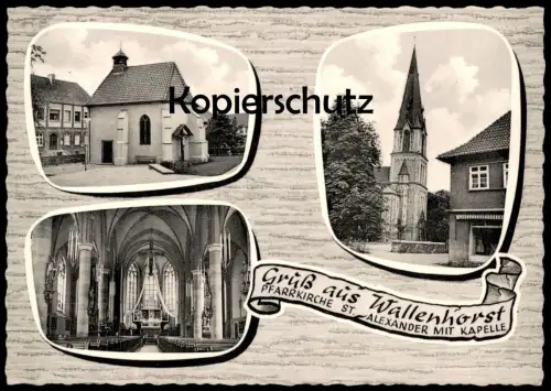 ÄLTERE POSTKARTE GRUSS AUS WALLENHORST PFARRKIRCHE ST. ALEXANDER MIT KAPELLE postcard cpa Ansichtskarte AK