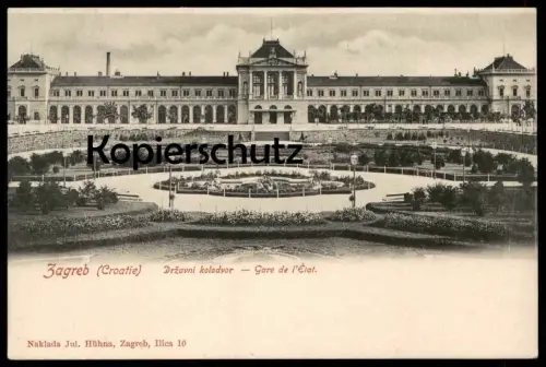ALTE POSTKARTE ZAGREB CROATIE DRZAVNI KOLODVOR GARE DE L'ÉTAT Kroatien Hrvatska Croatie postcard AK cpa Ansichtskarte