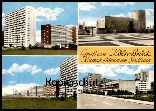 ÄLTERE POSTKARTE GRUSS AUS KÖLN-BRÜCK KONRAD ADENAUER-SIEDLUNG postcard cpa Ansichtskarte AK