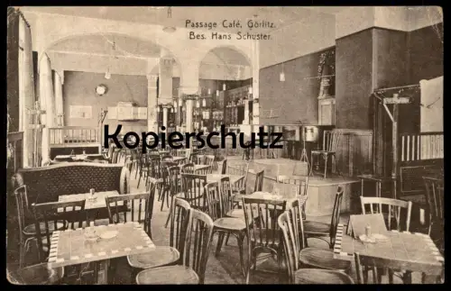 ALTE POSTKARTE PASSAGE CAFÉ GÖRLITZ BES. HANS SCHUSTER Zgorzelec postcard Ansichtskarte AK cpa