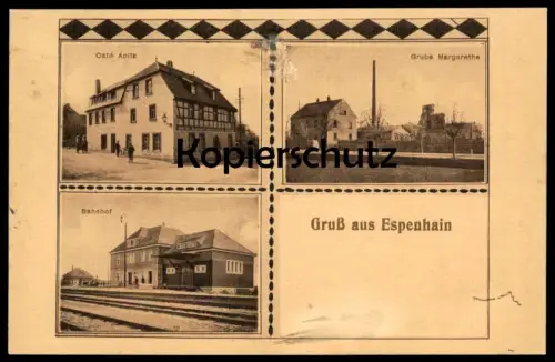 ALTE POSTKARTE GRUSS AUS ESPENHAIN GRUBE MARGARETHE BAHNHOF CAFÉ APITZ RÖTHA station gare mine postcard Ansichtskarte