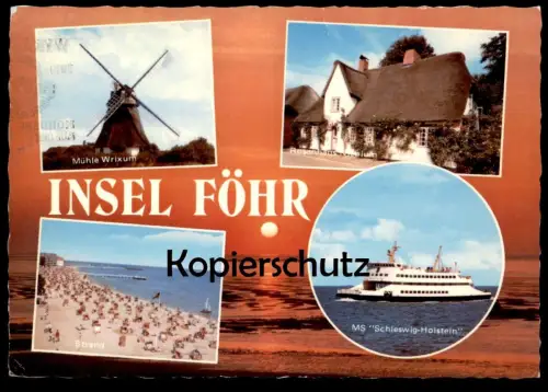 ÄLTERE POSTKARTE INSEL FÖHR MÜHLE WRIXUM ROSENHAUS NIEBLUM MS SCHLESWIG-HOLSTEIN SCHIFF WINDMÜHLE windmill molen cpa AK