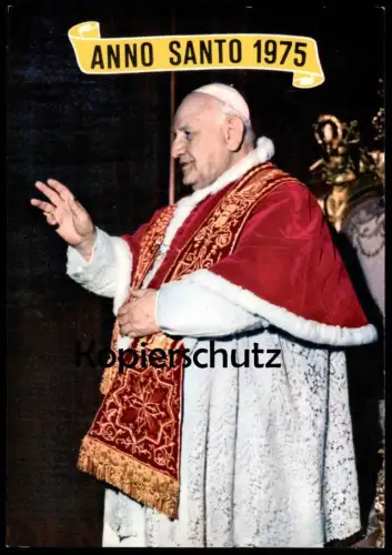 ÄLTERE POSTKARTE ANNO SANTO 1975 PAPST JOANNES XXIII. Pope Papa Papiez 23. Johannes AK cpa postcard Ansichtskarte