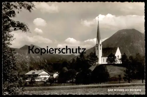ÄLTERE POSTKARTE BAD WIESSEE MIT WALLBERG KIRCHE Berge church église AK postcard Ansichtskarte cpa