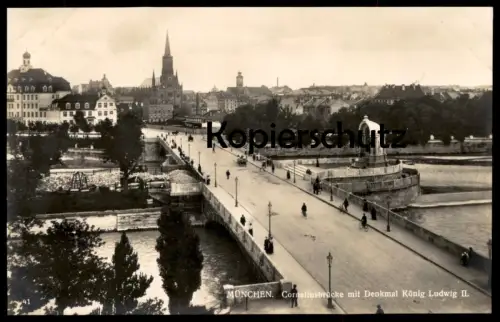 ALTE POSTKARTE MÜNCHEN CORNELIUSBRÜCKE MIT DENKMAL KÖNIG LUDWIG II. Munich Ansichtskarte postcard pca AK