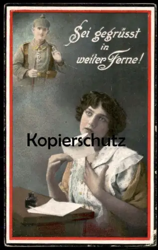 ALTE POSTKARTE SEI GEGRÜSST IN WEITER FERNE! FRAU HERZSCHMERZ LIEBE WELTKRIEG SOLDAT Ansichtskarte postcard cpa AK
