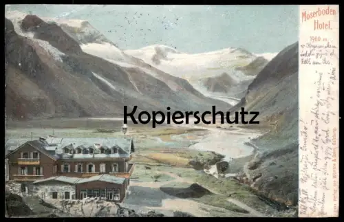 ALTE POSTKARTE HOTEL MOSERBODEN Moserbodenhotel Mooserboden Zell am See Kapruner Tal Kaprun postcard Ansichtskarte cpa