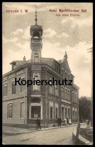 ALTE POSTKARTE GREVEN IN WESTFALEN HOTEL WESTFÄLISCHER HOF INHABER ALOIS FRÖLICH Gaststätte postcard Ansichtskarte cpa