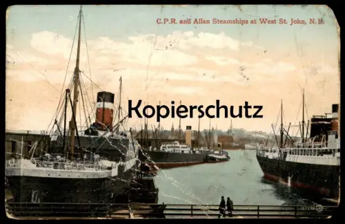 ALTE POSTKARTE C.P.R. AND ALLAN STEAMSHIPS AT WEST ST. JOHN N. B. DAMPFER steam ship New Brunswick Canada postcard AK