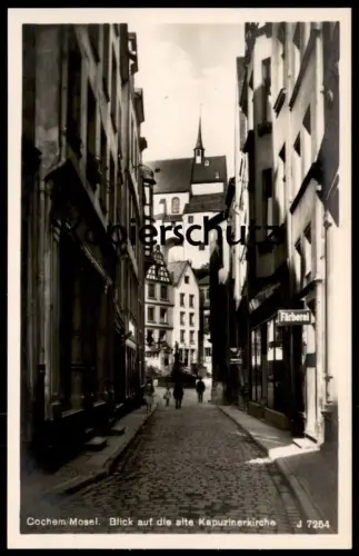 ALTE POSTKARTE COCHEM AN DER MOSEL, BLICK auf KAPUZINERKIRCHE FÄRBEREI GESCHÄFT dye factory Ansichtskarte postcard AK