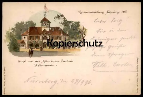 ALTE POSTKARTE LANDESAUSSTELLUNG NÜRNBERG 1896 GRUSS AUS MÜNCHENER BIERHALLE SONDERSTEMPEL Ansichtskarte postcard cpa AK