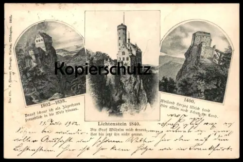 ALTE POSTKARTE SCHLOSS LICHTENSTEIN 1400 UND 1802 - 1838 UND 1840 Herzog Honau Echaztal bei Reutlingen Baden-Württemberg