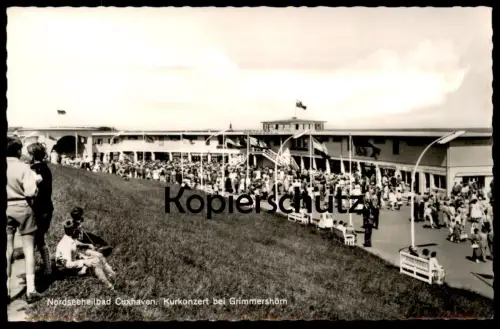 ÄLTERE POSTKARTE NORDSEEBAD CUXHAVEN KURKONZERT BEI GRIMMERSHÖRN Konzert concert Kinder children Ansichtskarte postcard